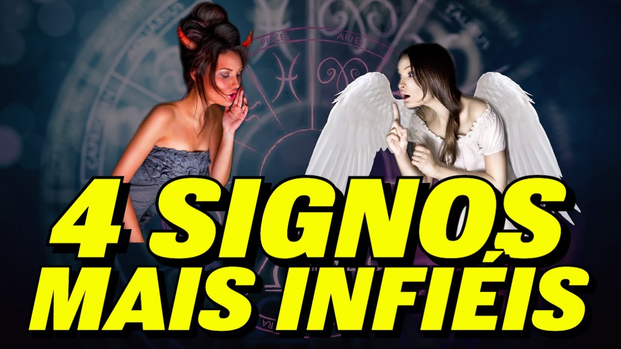 OS 4 SIGNOS MAIS INFIÉIS NO RELACIONAMENTO