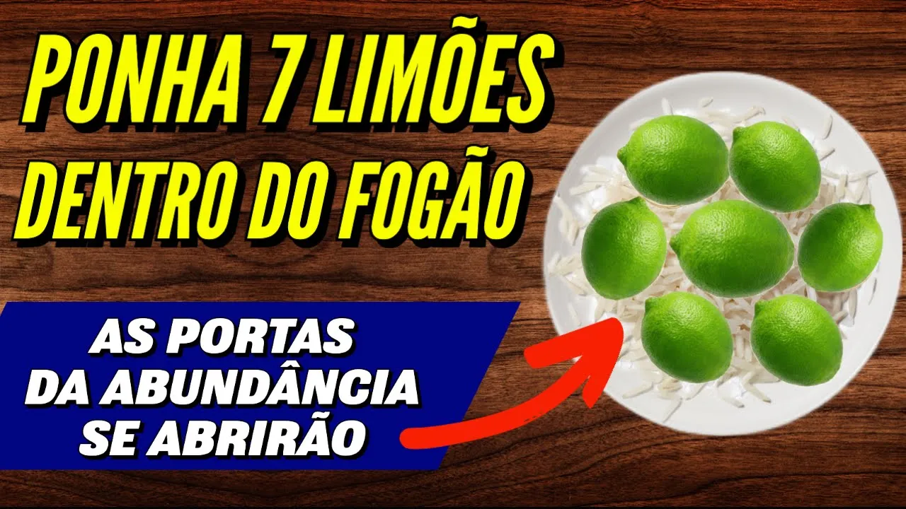 PONHA 7 LIMÕES DENTRO DO FOGÃO PARA ABUNDÂNCIA